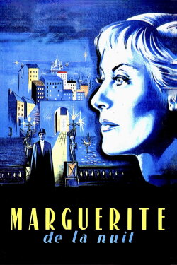 Marguerite of the Night (1955) Marguerite of the Night (1955)