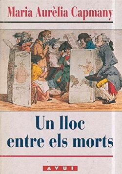 Maria Aurèlia Capmany parla d'Un lloc entre els morts' (1969) Maria Aurèlia Capmany parla d'Un lloc entre els morts' (1969)