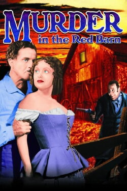 Maria Marten, or The Murder in the Red Barn (1935) Maria Marten, or The Murder in the Red Barn (1935)