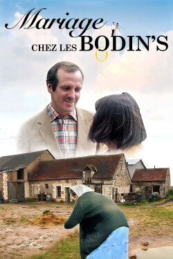 Mariage chez les Bodin's (2008) Mariage chez les Bodin's (2008)