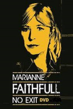 Marianne Faithfull - No Exit (2016) Marianne Faithfull - No Exit (2016)