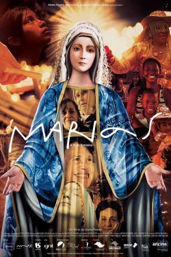 Marias: Faith in Womanhood (2016) Marias: Faith in Womanhood (2016)