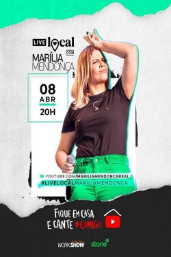 Marília Mendonça #LiveLocal Fique em casa (2020)