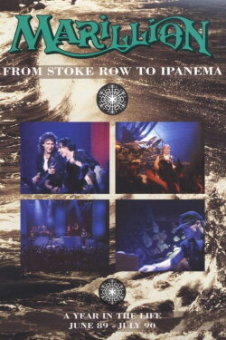 Marillion: From Stoke Row To Ipanema (1990) Marillion: From Stoke Row To Ipanema (1990)