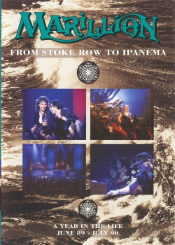 Marillion: From Stoke Row to Ipanema: Year in the Life (1991) Marillion: From Stoke Row to Ipanema: Year in the Life (1991)