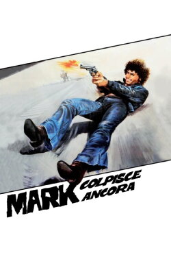 Mark Strikes Again (1976) Mark Strikes Again (1976)