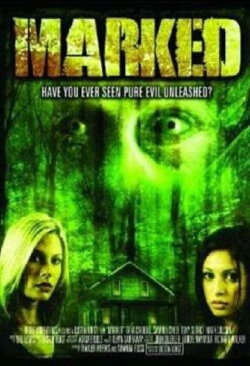 Marked (2007) Marked (2007)