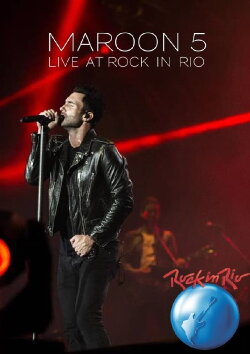 Maroon 5 - Rock in Rio Brasil (2011) Maroon 5 - Rock in Rio Brasil (2011)