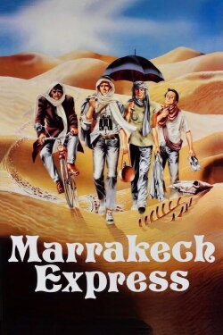 Marrakech Express (1989) Marrakech Express (1989)