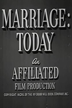 Marriage: Today (1950) Marriage: Today (1950)