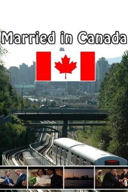 Married in Canada (2010) Married in Canada (2010)