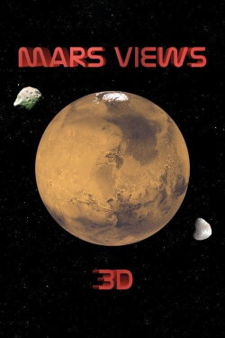 Mars Views 3D (2013) Mars Views 3D (2013)