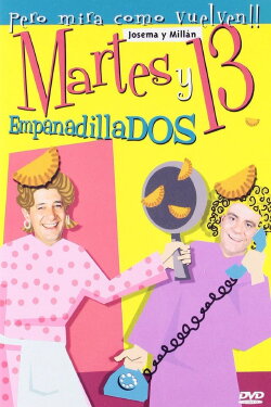 Martes y 13: Empanadillados (2003)