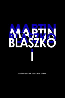 Martin Blaszko I (2009) Martin Blaszko I (2009)