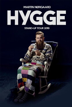 Martin Nørgaard: HYGGE (2019) Martin Nørgaard: HYGGE (2019)