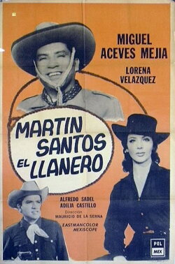 Martín Santos, El llanero (1961) Martín Santos, El llanero (1961)