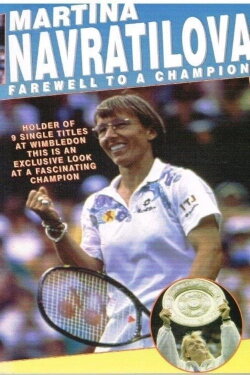 Martina: Farewell to a Champion (1994) Martina: Farewell to a Champion (1994)