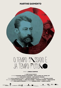 Martins Sarmento - O Tempo Passado é já Tempo Futuro (2012) Martins Sarmento - O Tempo Passado é já Tempo Futuro (2012)