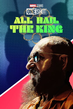 Marvel One-Shot: All Hail the King (2014) Marvel One-Shot: All Hail the King (2014)