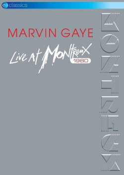 Marvin Gaye - Live In Montreux 1980 (2003) Marvin Gaye - Live In Montreux 1980 (2003)
