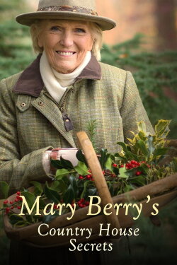 Mary Berry's Country House at Christmas (2018) Mary Berry's Country House at Christmas (2018)