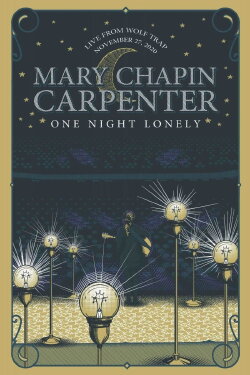 Mary Chapin Carpenter: One Night Lonely (2021) Mary Chapin Carpenter: One Night Lonely (2021)