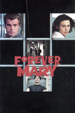 Mary Forever (1989) Mary Forever (1989)