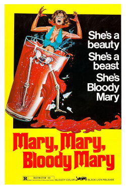 Mary, Mary, Bloody Mary (1975) Mary, Mary, Bloody Mary (1975)