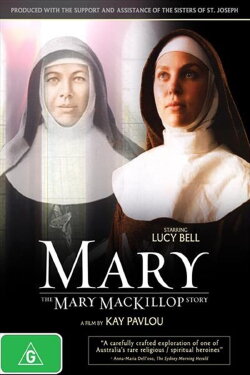 Mary: The Mary MacKillop Story (1994) Mary: The Mary MacKillop Story (1994)