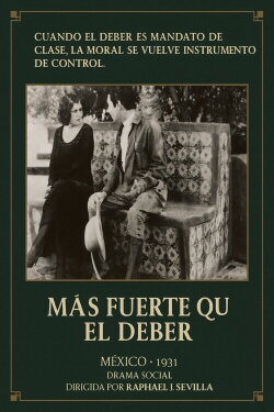 Más fuerte que el deber (1931)