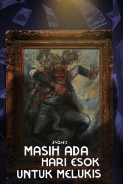 Masih Ada Hari Esok Untuk Melukis (2023) Masih Ada Hari Esok Untuk Melukis (2023)