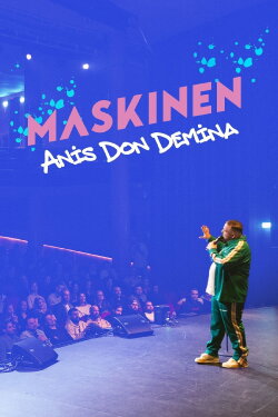 Maskinen - Anis Don Demina (2023) Maskinen - Anis Don Demina (2023)