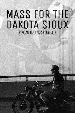 Mass for the Dakota Sioux (1964) Mass for the Dakota Sioux (1964)