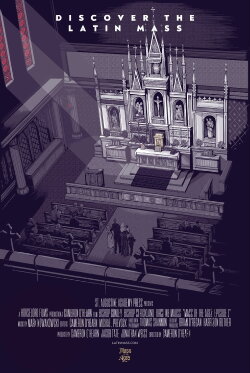 Mass of the Ages: Discover the Traditional Latin Mass (2021)