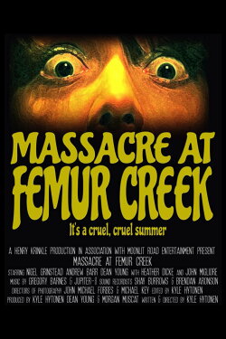 Massacre at Femur Creek (2014) Massacre at Femur Creek (2014)