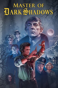 Master of Dark Shadows (2019) Master of Dark Shadows (2019)