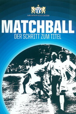 Matchball - Der Schritt zum Titel (2009)