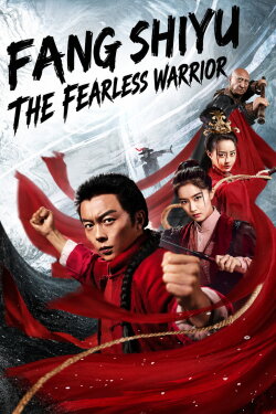 Matchless Hero Fang Shiyu (2019) Matchless Hero Fang Shiyu (2019)