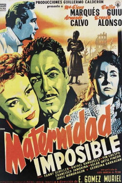 Maternidad imposible (1955) Maternidad imposible (1955)