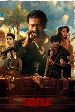 Matka (2024) Matka (2024)