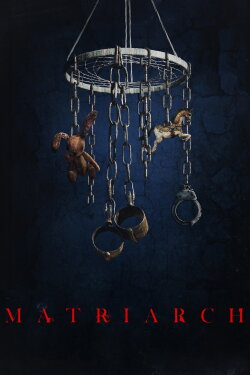 Matriarch (2018)