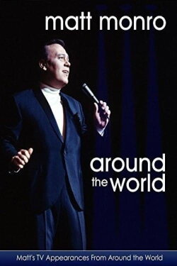 Matt Monro: Around The World (2015) Matt Monro: Around The World (2015)