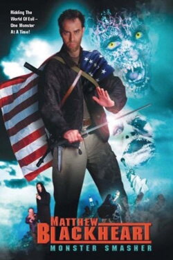 Matthew Blackheart: Monster Smasher (2002) Matthew Blackheart: Monster Smasher (2002)