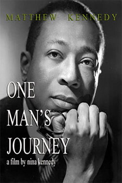 Matthew Kennedy: One Man's Journey (2007) Matthew Kennedy: One Man's Journey (2007)
