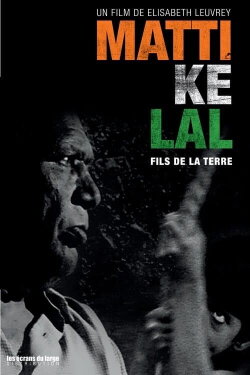 Matti Ke Lal, fils de la terre (1998) Matti Ke Lal, fils de la terre (1998)