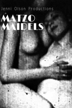 Matzo Maidels (2003)