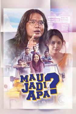 Mau Jadi Apa? (2017) Mau Jadi Apa? (2017)