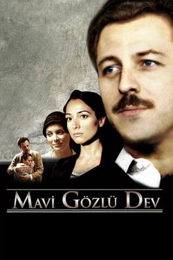 Mavi Gözlü Dev (2007)