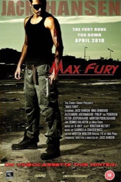 Max Fury (2010)