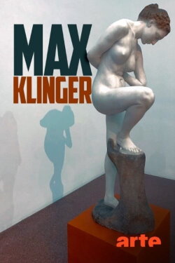 Max Klinger - Die Macht des Weibes (2020) Max Klinger - Die Macht des Weibes (2020)